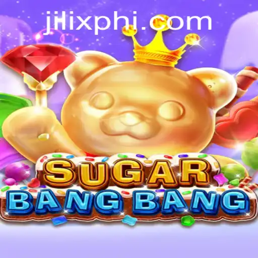 Discover the Exciting World of SUGARBANGBANG: A Game of Strategy and Fun